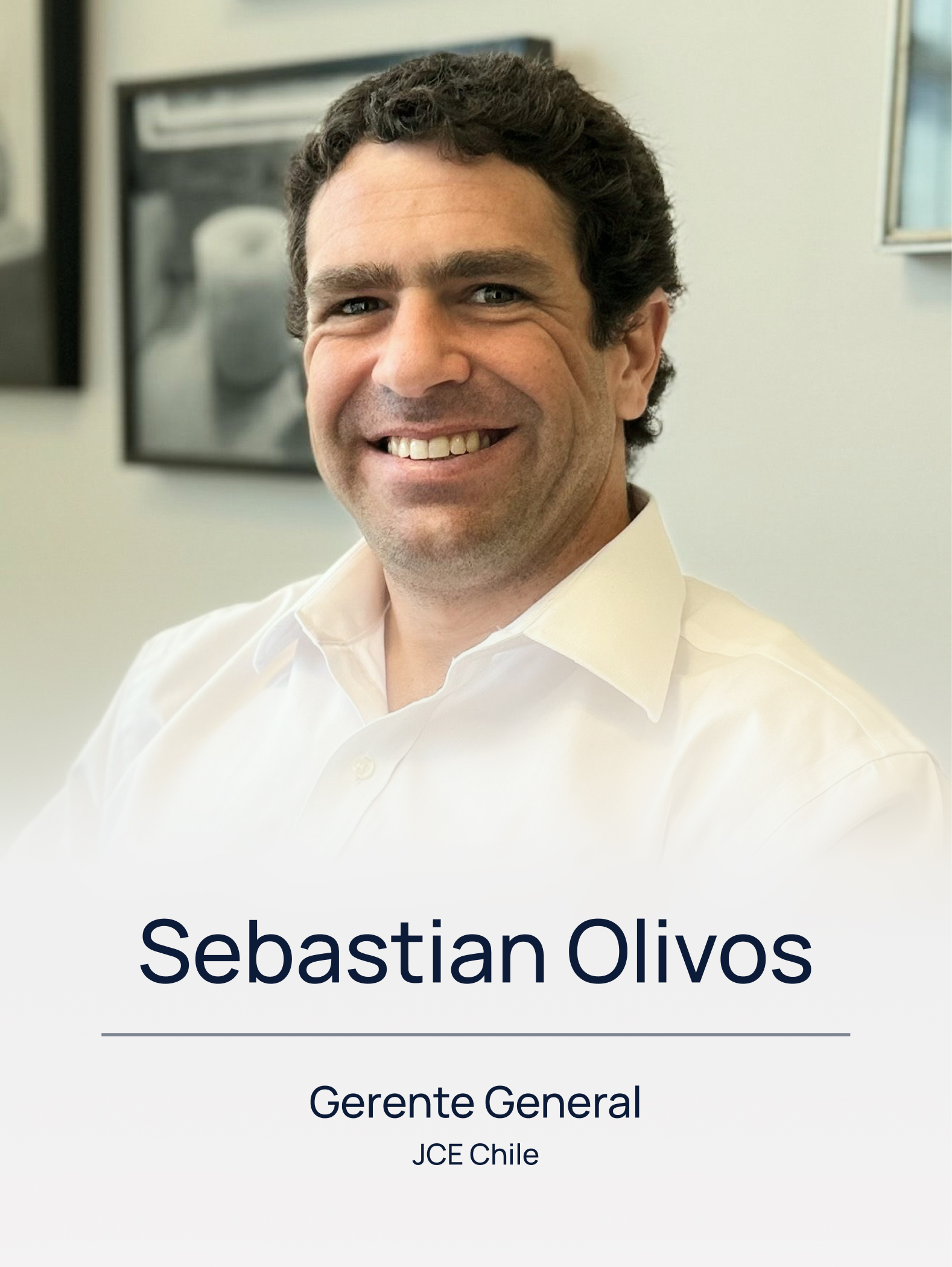 JCE South America Chile Sebastian Olivos Gerente Geral ES