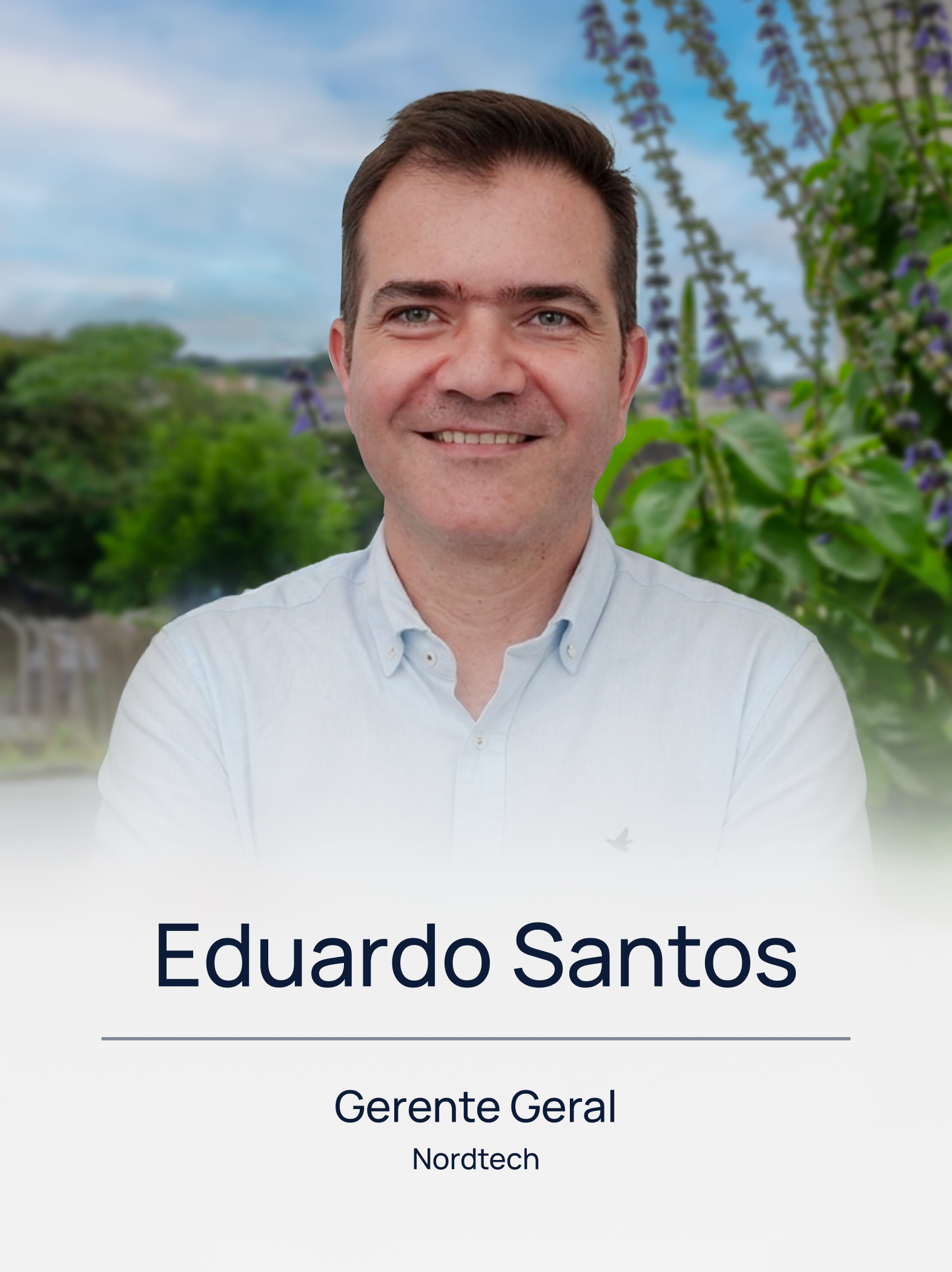 JCE South America Eduardo Santos Gerente Geral, Nordtech